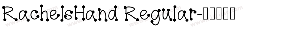 RachelsHand Regular字体转换